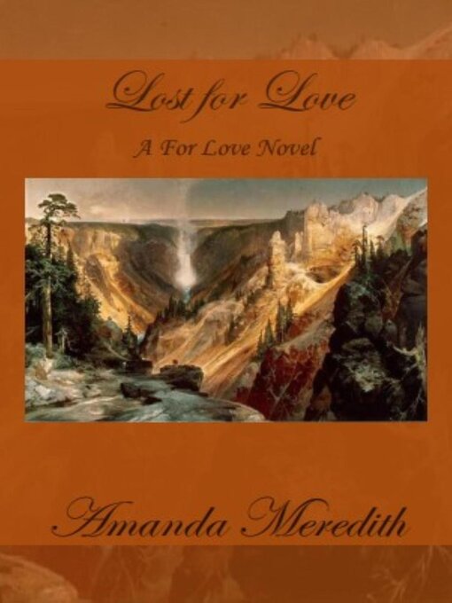 Title details for Lost for Love by Amanda Meredith - Available